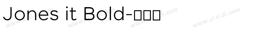 Jones it Bold字体转换